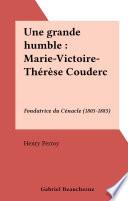 Une grande humble : Marie-Victoire-Thérèse Couderc