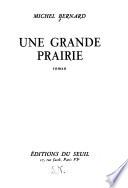Une grande prairie, roman