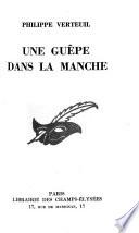 Une guêpe dans la manche