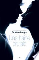 Une haine brutale