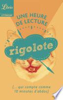 Une heure de lecture – Rigolote