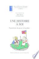 Une histoire à soi