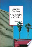 Une histoire américaine