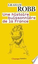 Une histoire buissonnière de la France