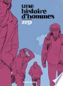 une histoire d'hommes
