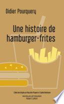 Une histoire de hamburger-frites