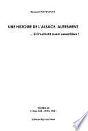 Une histoire de l'Alsace, autrement: Chap. XIII: 1918 à 1940