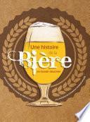 Une histoire de la bière en bande dessinée - Une histoire de la bière en bande dessinée