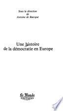 Une Histoire de la démocratie en Europe