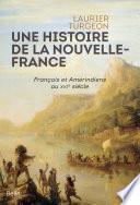 Une histoire de la Nouvelle-France