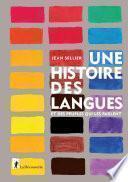 Une histoire des langues et des peuples qui les parlent