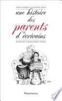 Une histoire des parents d'écrivains
