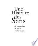 Une histoire des sens
