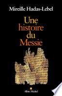 Une histoire du Messie