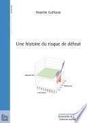 Une histoire du risque de défaut
