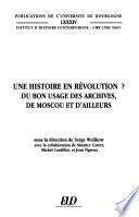 Une histoire en révolution?
