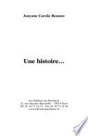 Une histoire