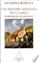 Une histoire mondiale de la table