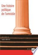 Une histoire politique de l'amnistie