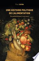 Une histoire politique de l’alimentation
