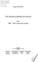 Une histoire populaire du boycott: 1880-1960, l'armée du nombre