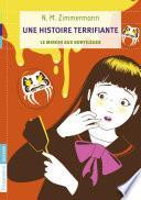 Une Histoire terrifiante. Le Miroir aux sortilèges