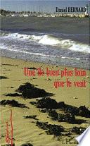 Une île bien plus loin que le vent