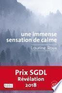 Une immense sensation de calme