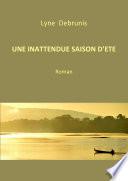 Une inattendue saison d'été