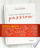 Une incorrigible passion