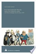 Une internationale blanche