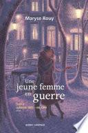 Une jeune femme en guerre, Tome 4