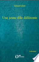 Une jeune fille differente