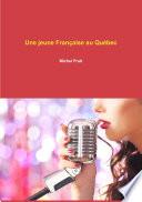 Une jeune Française au Québec