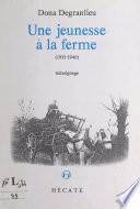 Une jeunesse à la ferme (1935-1940)
