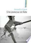 Une jeunesse en fuite