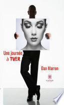 Une journée à tuer