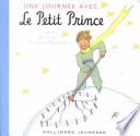 Une journée avec le Petit Prince