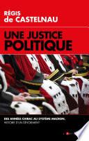 Une Justice politique