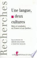Une langue, deux cultures