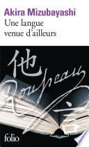 Une langue venue d'ailleurs