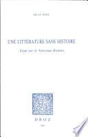 Une littérature sans histoire