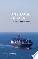 Une loge en mer