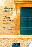 Une maison natale