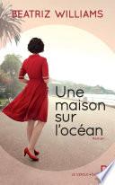 Une maison sur l'océan