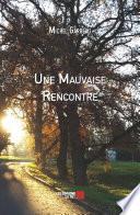 Une Mauvaise Rencontre