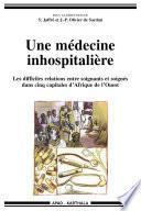 Une médecine inhospitalière