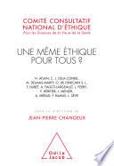 Une même éthique pour tous ?