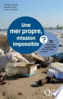 Une mer propre, mission impossible ?