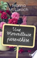 Livre Une merveilleuse parenthèse